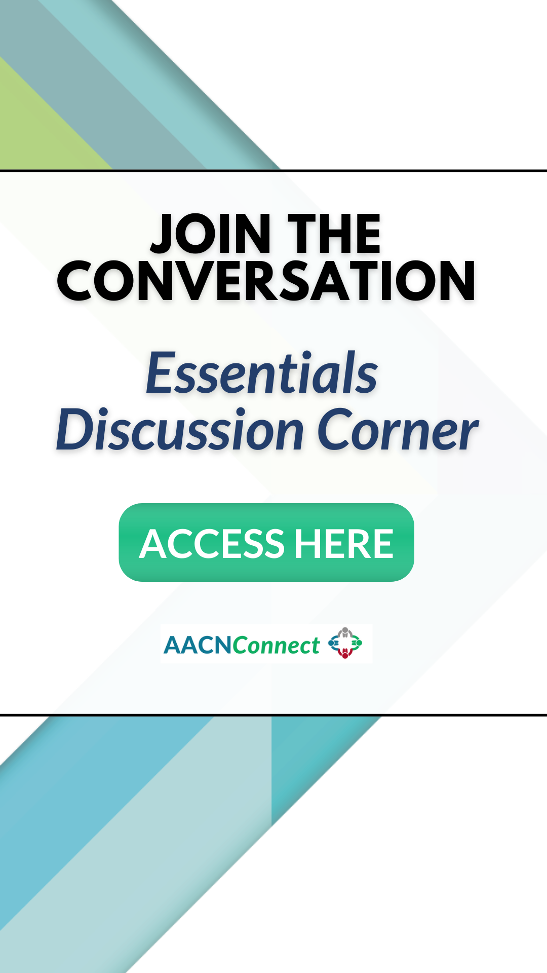 加入對話 - 基本討論角 - 在這裏訪問-AACN Connect