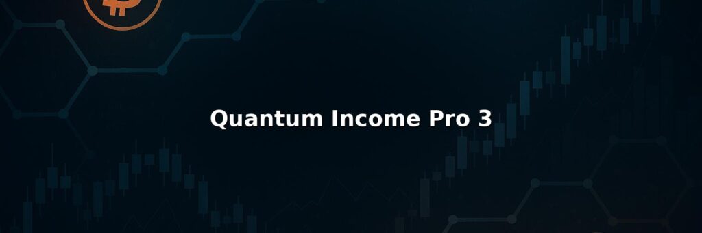 Quantum Income Pro 3 Review: Pros And Cons of Working