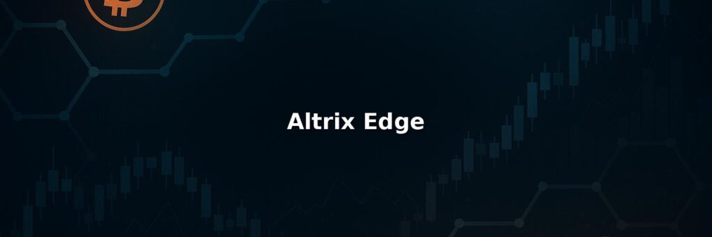 Altrix Edge Review 2025 – Is it Scam or Legit?