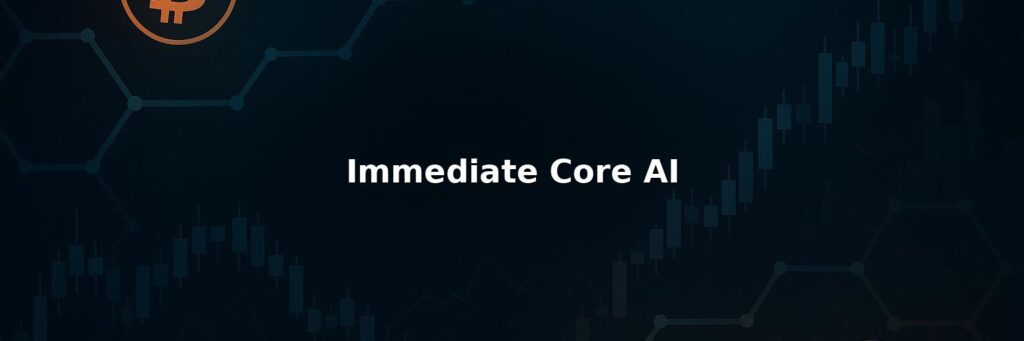 Immediate Core AI Reviews 2025: Safety Fees Pros & Cons