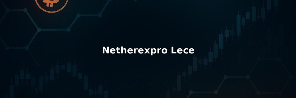 Netherexpro Lece Reviews 2025: Safety Fees Pros & Cons