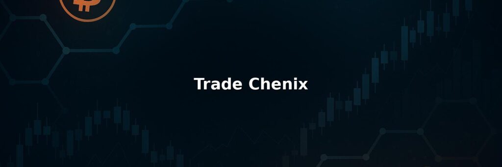 Trade Chenix Review: Pros And Cons of Working