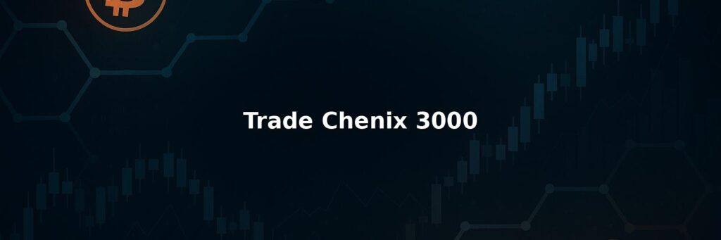 Trade Chenix 3000 Review: Pros And Cons of Working